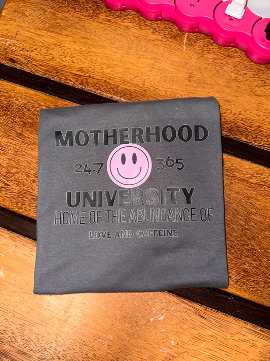 Motherhood University Tshirt